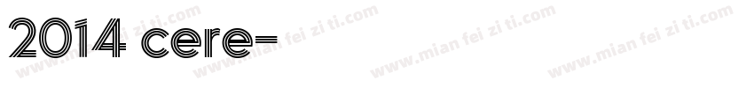 2014 cere字体转换